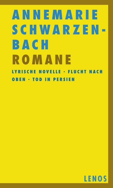 Romane (Annemarie Schwarzenbach)