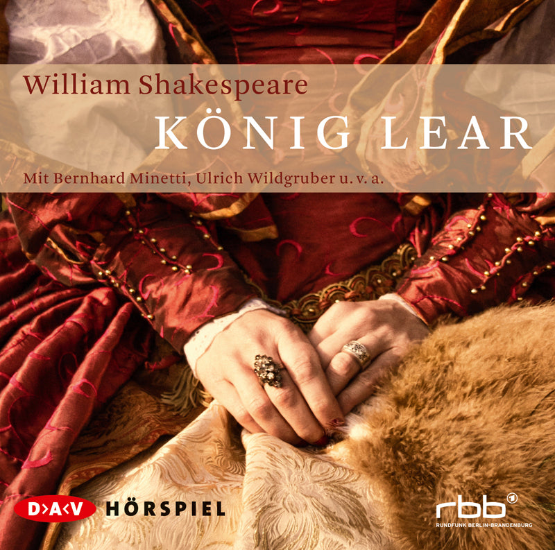König Lear, 2 Audio-CDs (William Shakespeare)