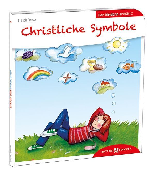Christliche Symbole den Kindern erklärt (Heidi Rose)