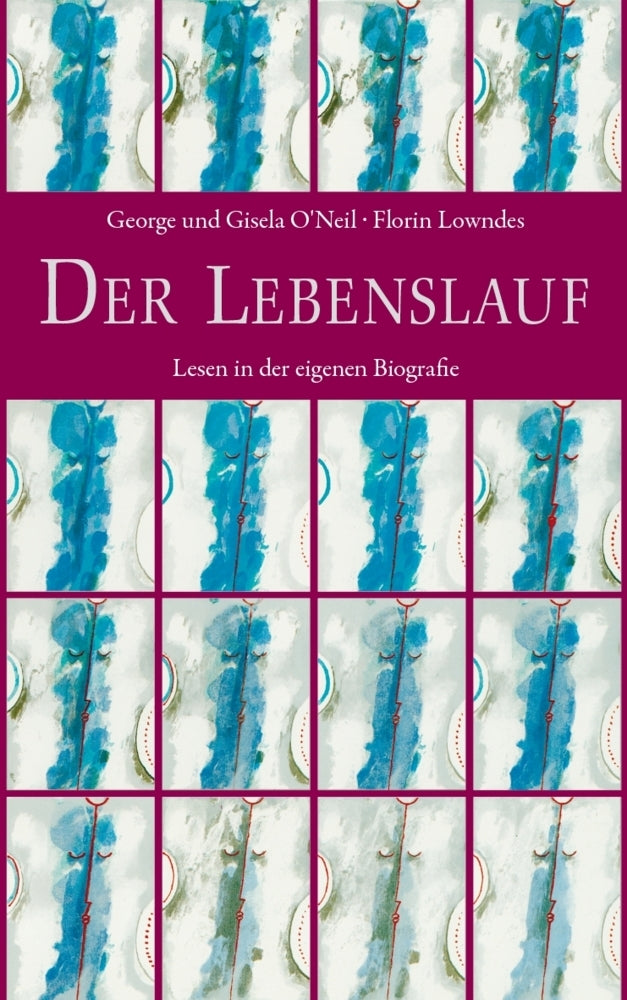 Der Lebenslauf (Gisela O'Neil)