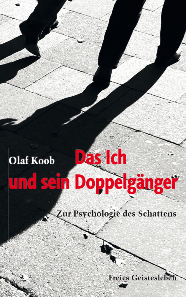 Das Ich und sein Doppelgänger (Olaf Koob)
