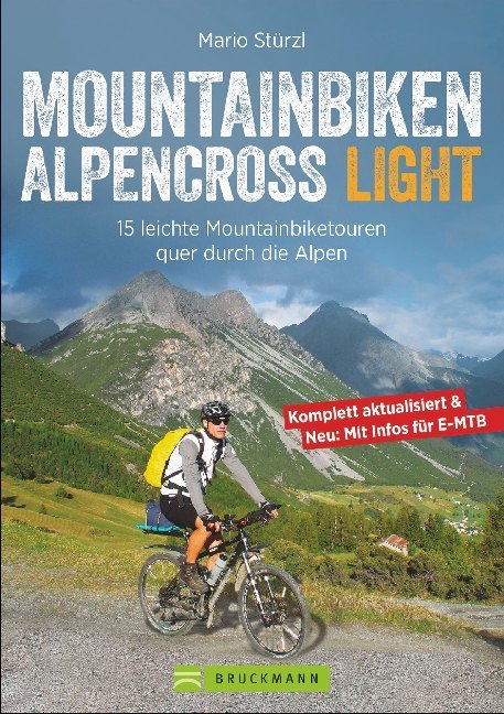 Mountainbiken Alpencross Light (Mario Stürzl)