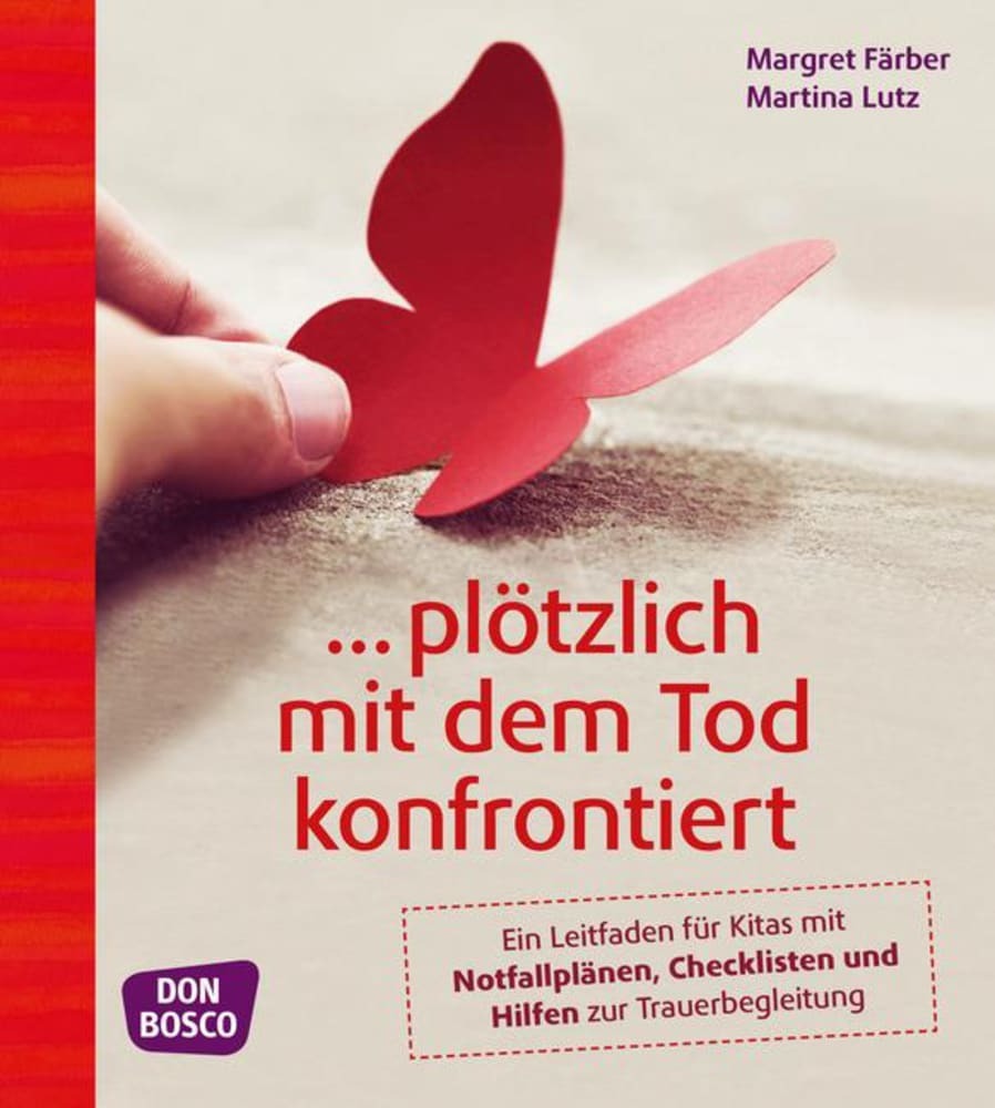 ... plötzlich mit dem Tod konfrontiert, m. 1 Beilage (Margret Färber)