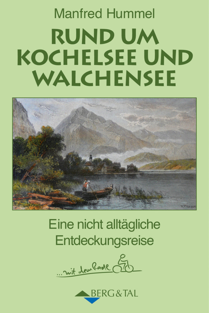 Rund um Kochelsee und Walchensee (Manfred Hummel)