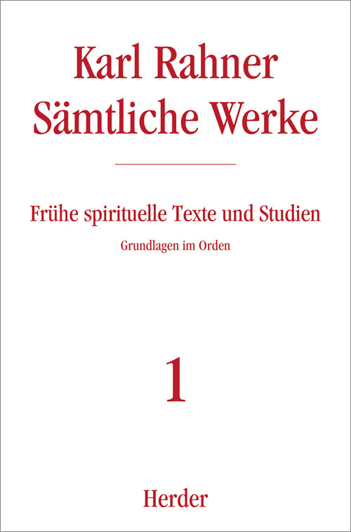 Karl Rahner Sämtliche Werke (Karl Rahner)