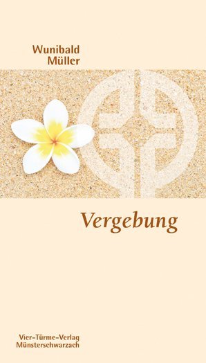 Vergebung (Wunibald Müller)