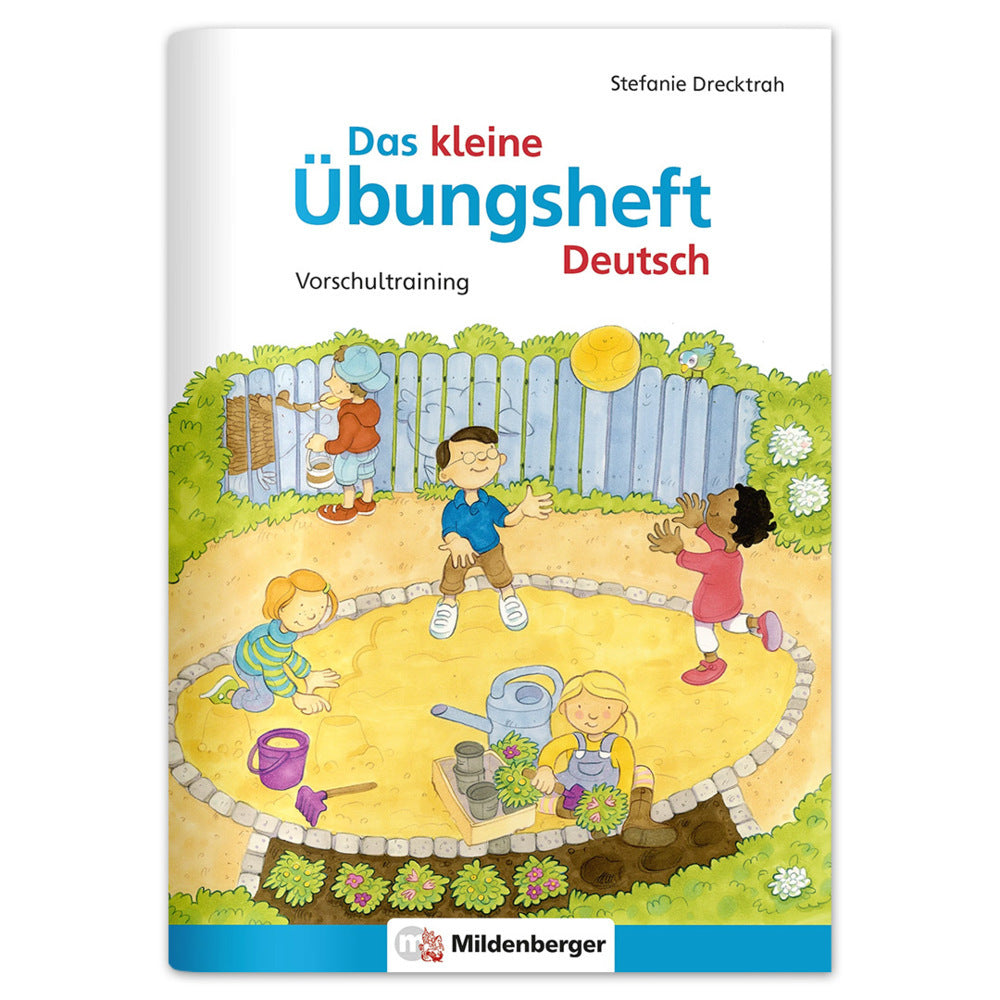 Das kleine Übungsheft Deutsch - Vorschultraining (Stefanie Drecktrah)
