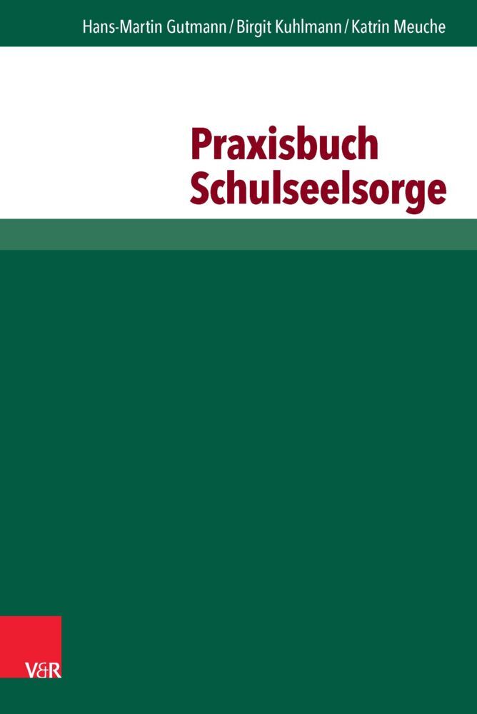 Praxisbuch Schulseelsorge (Hans-Martin Gutmann)