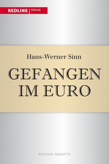 Gefangen im Euro (Hans-Werner Sinn)