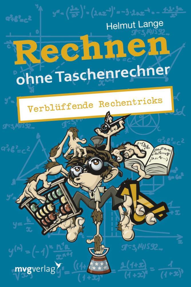 Rechnen ohne Taschenrechner (Helmut Lange)