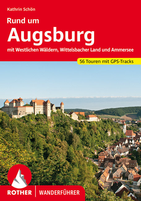 Rother Wanderführer Rund um Augsburg (Kathrin Schön)