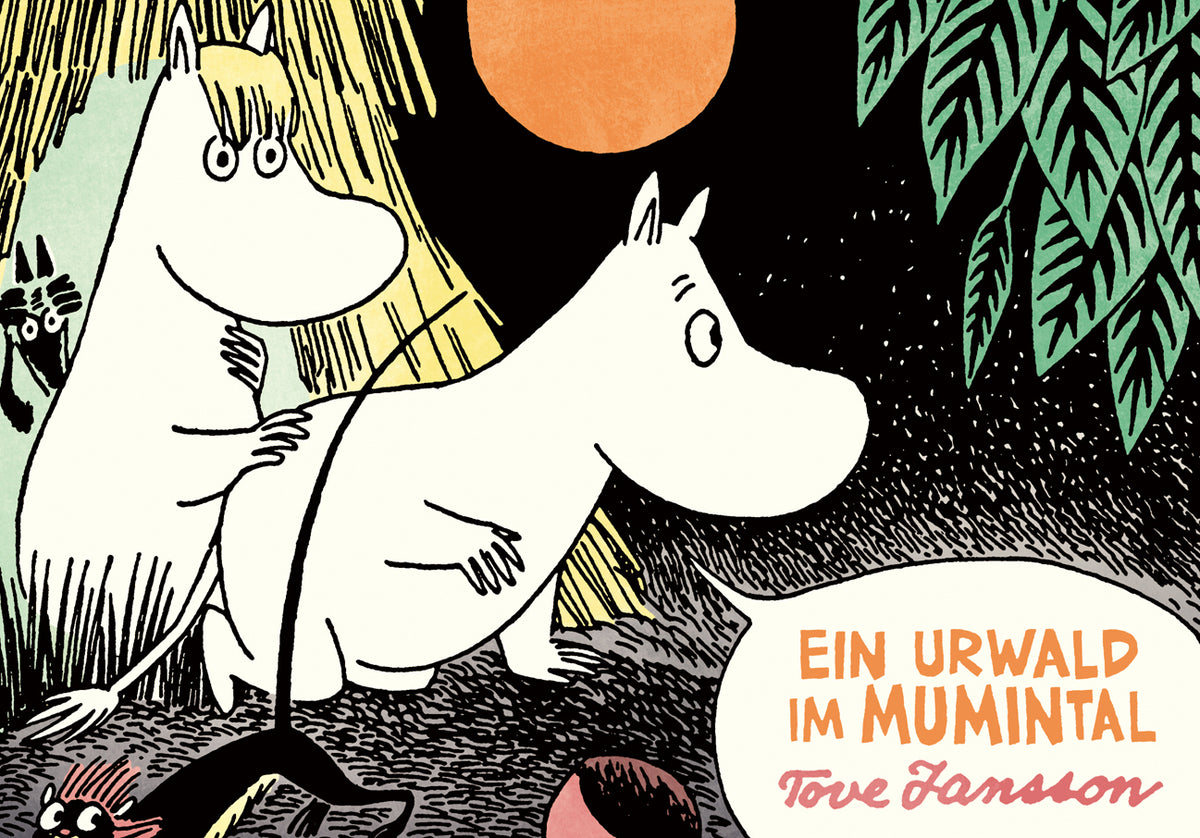 Ein Urwald im Mumintal (Tove Jansson)
