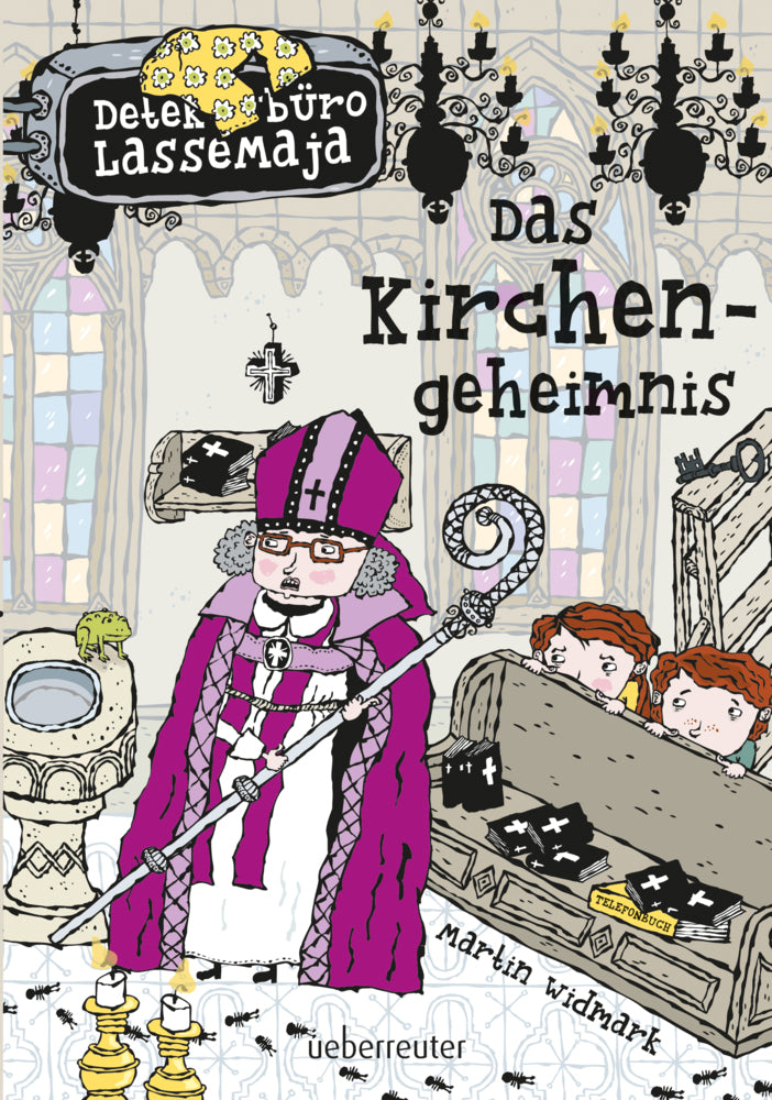 Detektivbüro LasseMaja - Das Kirchengeheimnis (Detektivbüro LasseMaja, Bd. 18) (Martin Widmark)