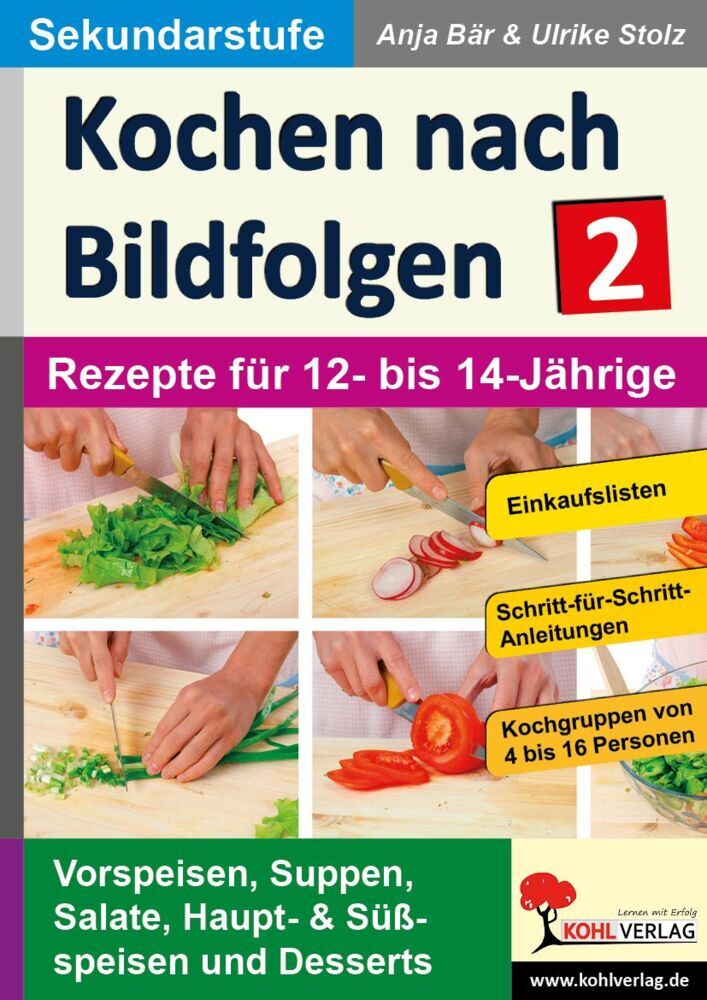 Kochen nach Bildfolgen.Bd.2 (Anja Bär)