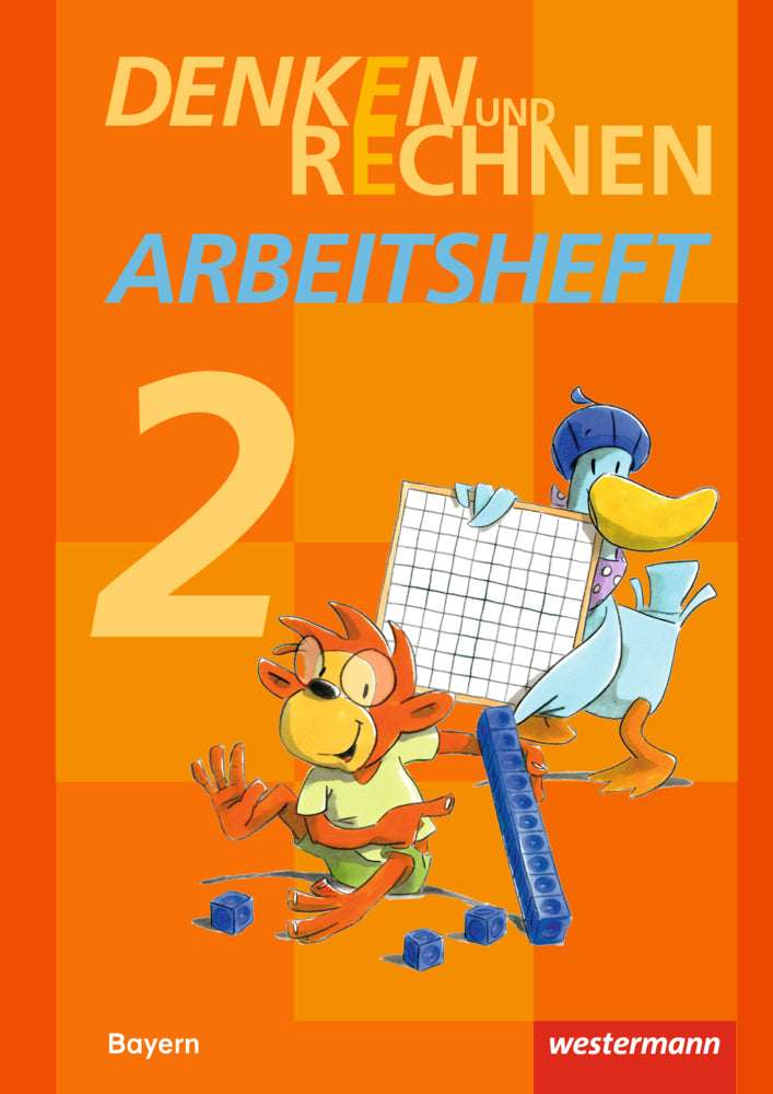 Denken und Rechnen - Ausgabe 2014 für Grundschulen in Bayern (Angelika Elsner)
