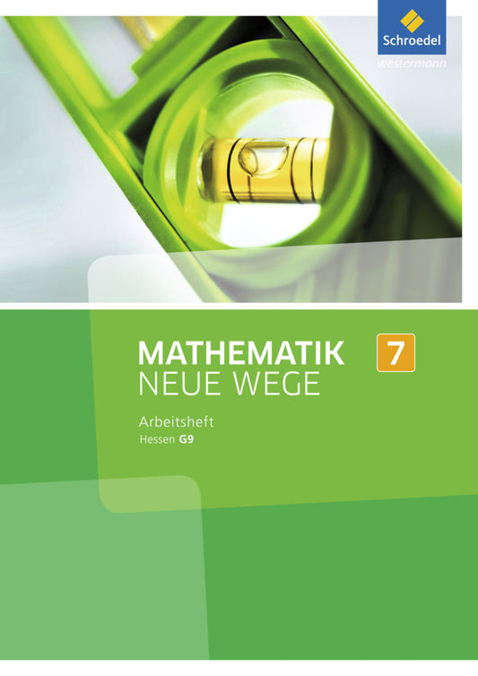 Mathematik Neue Wege SI - Ausgabe 2013 für Hessen G9 (Arno Lergenmüller)