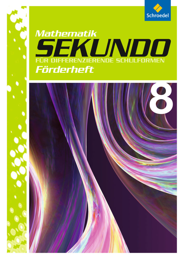 Sekundo: Mathematik für differenzierende Schulformen - Ausgabe 2009 (Martina Lenze)