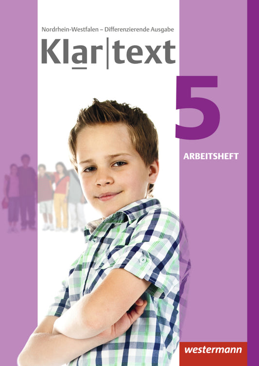 Klartext - Differenzierende Ausgabe 2014 für Nordrhein-Westfalen (Fabian Dilks)
