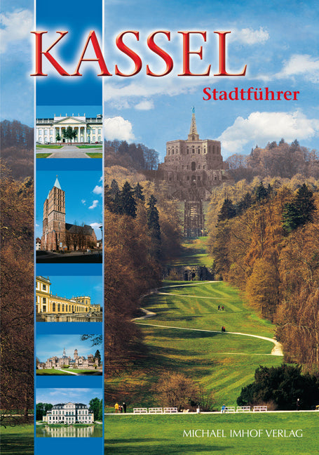 Kassel Stadtführer (Michael Imhof)