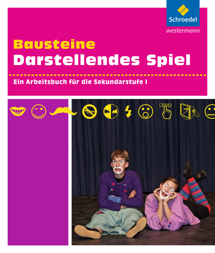 Bausteine Darstellendes Spiel (Christiane Mangold)