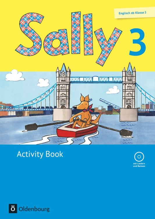 Sally - Englisch ab Klasse 3 - Allgemeine Ausgabe 2014 - 3. Schuljahr (Stefanie Gleixner-Weyrauch)