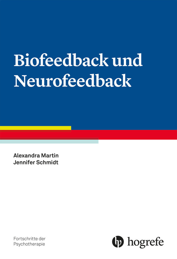 Biofeedback und Neurofeedback (Alexandra Martin)