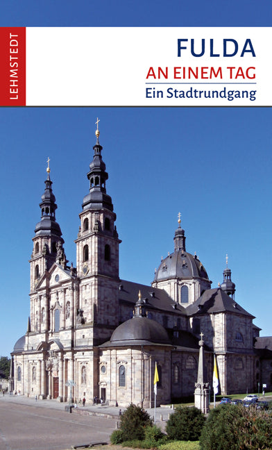 Fulda an einem Tag (Michael Schulze)