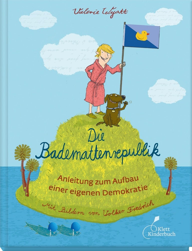 Die Bademattenrepublik (Valerie Wyatt)