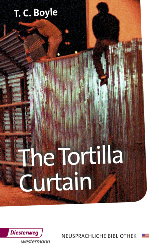 The Tortilla Curtain (T. C. Boyle)