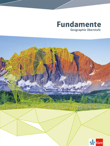 Fundamente Geographie Oberstufe (Wilfried Korby)