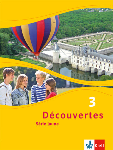Découvertes. Série jaune (ab Klasse 6). Ausgabe ab 2012 - Schülerbuch.Bd.3