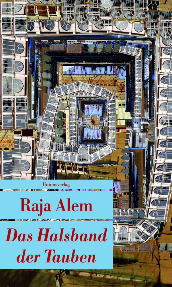 Das Halsband der Tauben (Raja Alem)