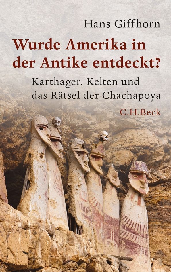 Wurde Amerika in der Antike entdeckt? (Hans Giffhorn)
