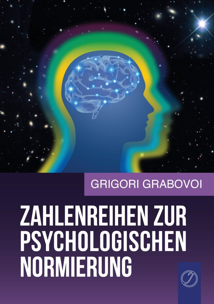 Zahlenreihen zur psychologischen Normierung (Grigori Grabovoi)