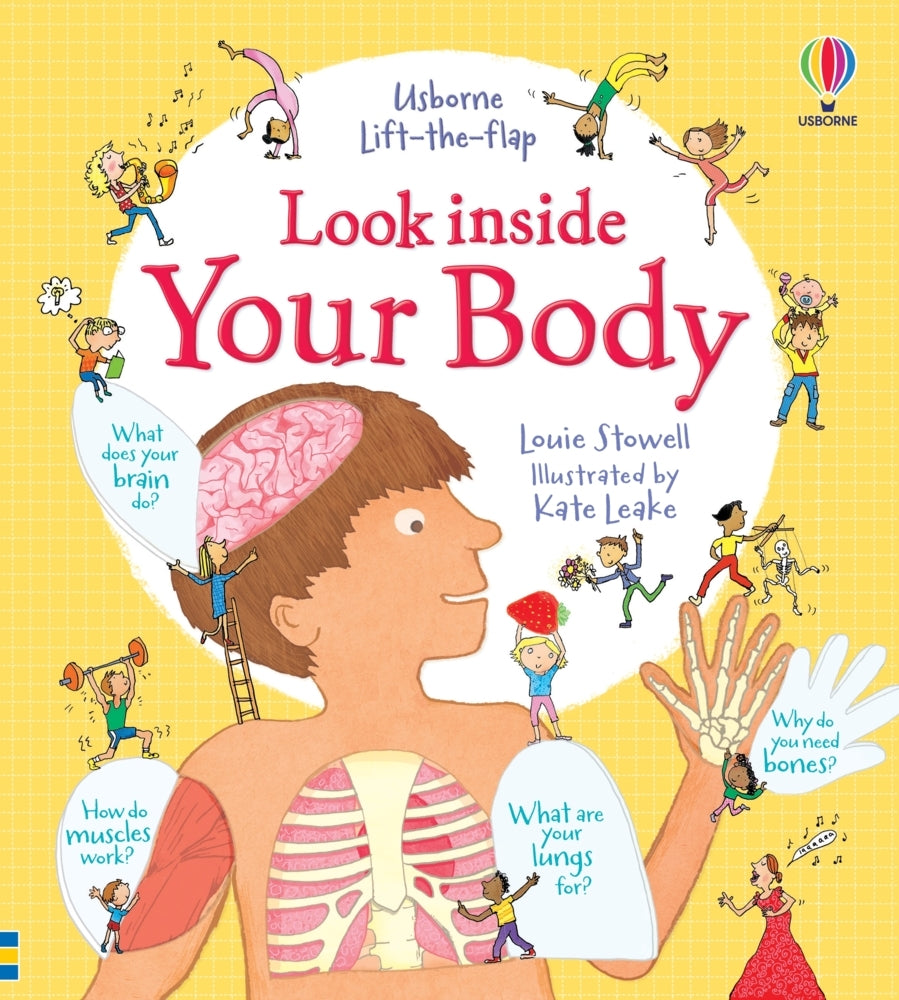 Look Inside Your Body (Louie Stowell)