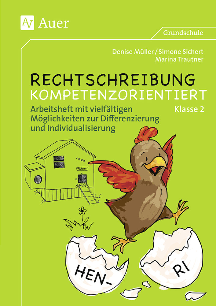 Klasse 2 - Arbeitsheft mit vielfältigen Möglichkeiten zur Differenzierung und Individualisierung (Denise Müller)