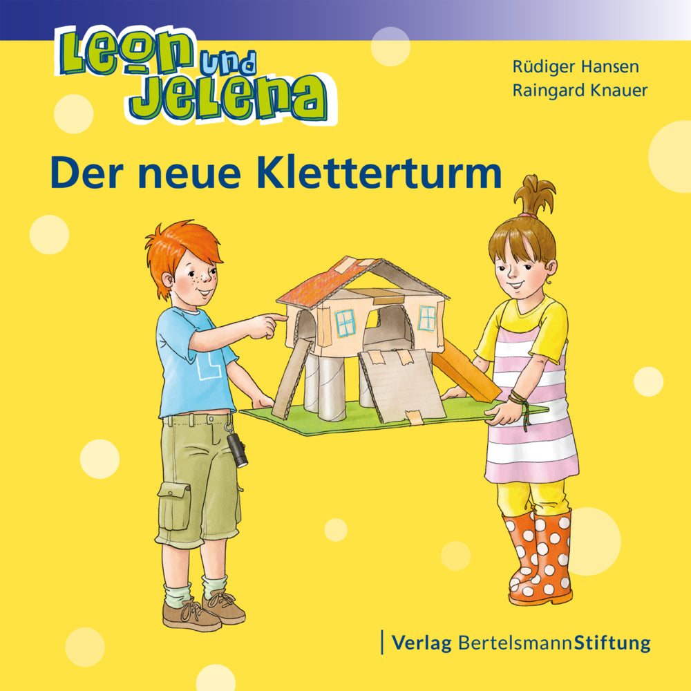 Leon und Jelena - Der neue Kletterturm (Rüdiger Hansen)