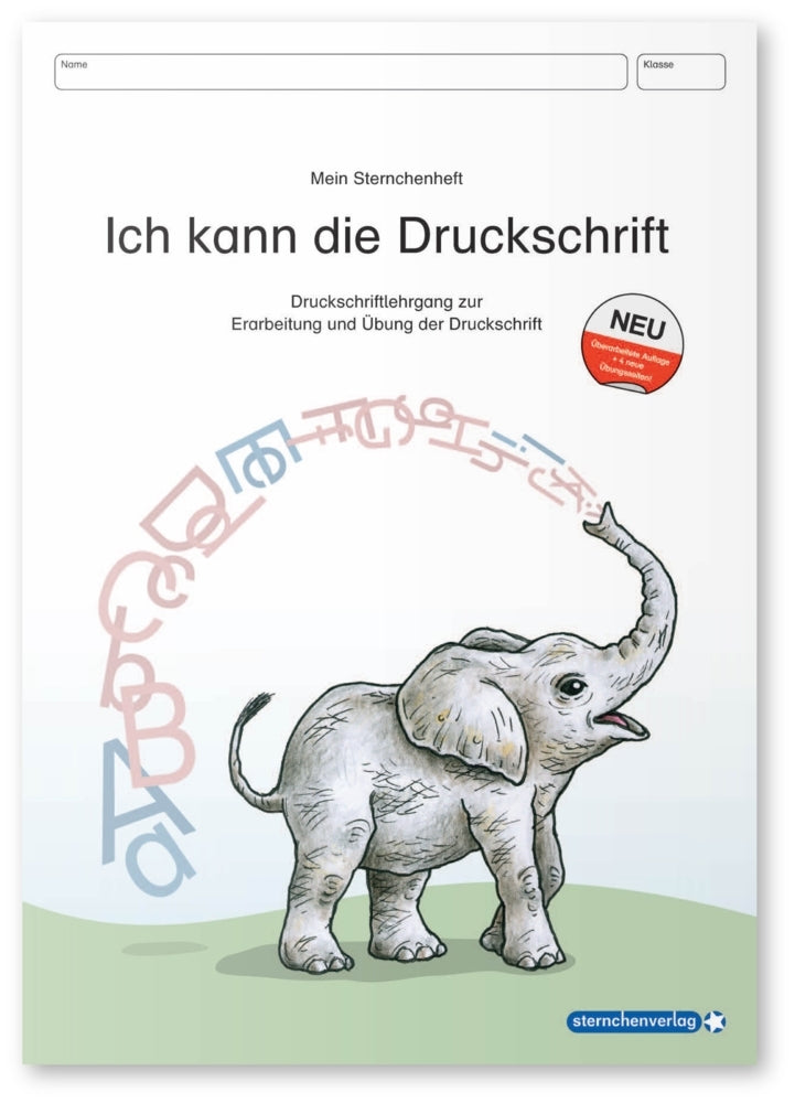 Ich kann die Druckschrift - Neue Ausgabe mit vier weiteren Übungsseiten (Sternchenverlag Gmbh)
