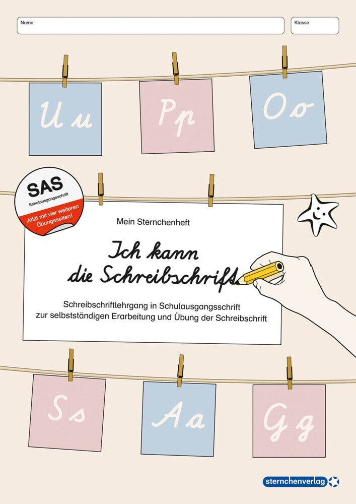 Ich kann die Schreibschrift - Schreiblehrgang - Schulausgangsschrift - Mit vier weiteren Übungsseiten (Sternchenverlag Gmbh)