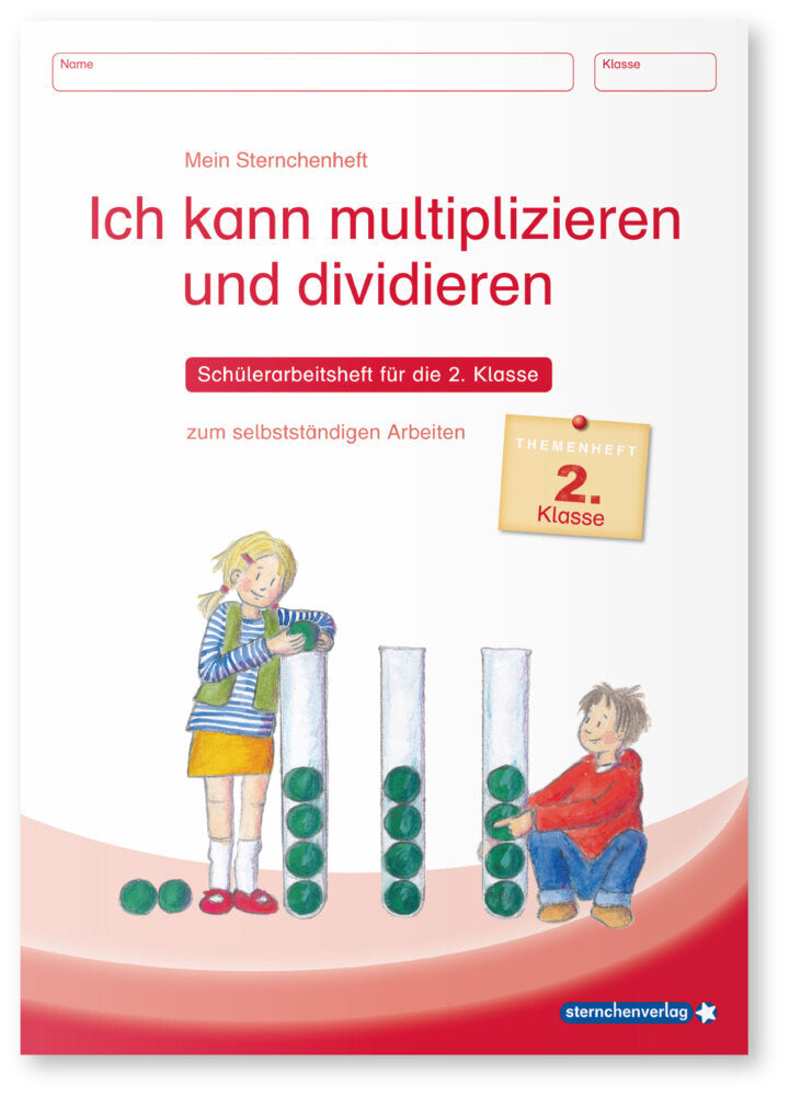 Ich kann multiplizieren und dividieren - Schülerarbeitsheft für die 2. Klasse zum selbstständigen Arbeiten (Sternchenverlag Gmbh)