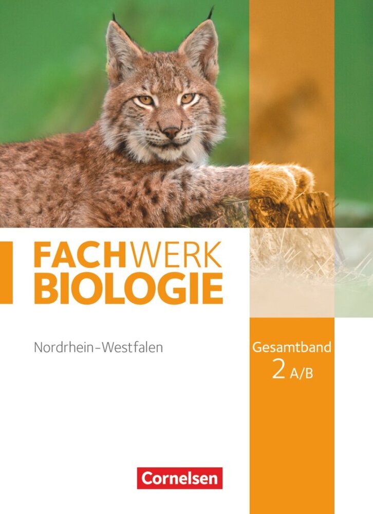 Fachwerk Biologie - Nordrhein-Westfalen 2013 - Gesamtband 2 A/B.Tl.A/B (Ingmar Stelzig)
