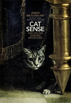 Cat Sense (John Bradshaw)