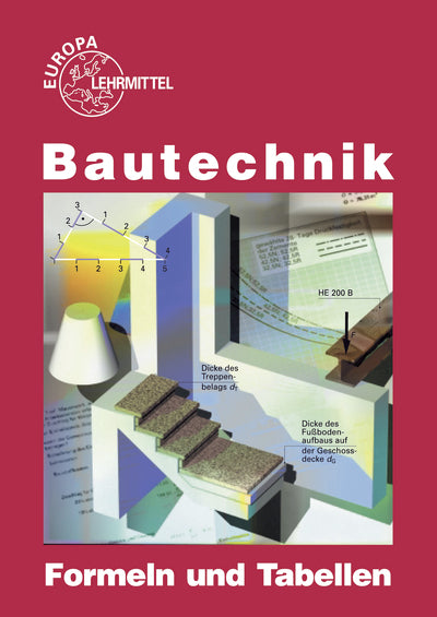 Bautechnik - Formeln und Tabellen (Helmuth Waibel)