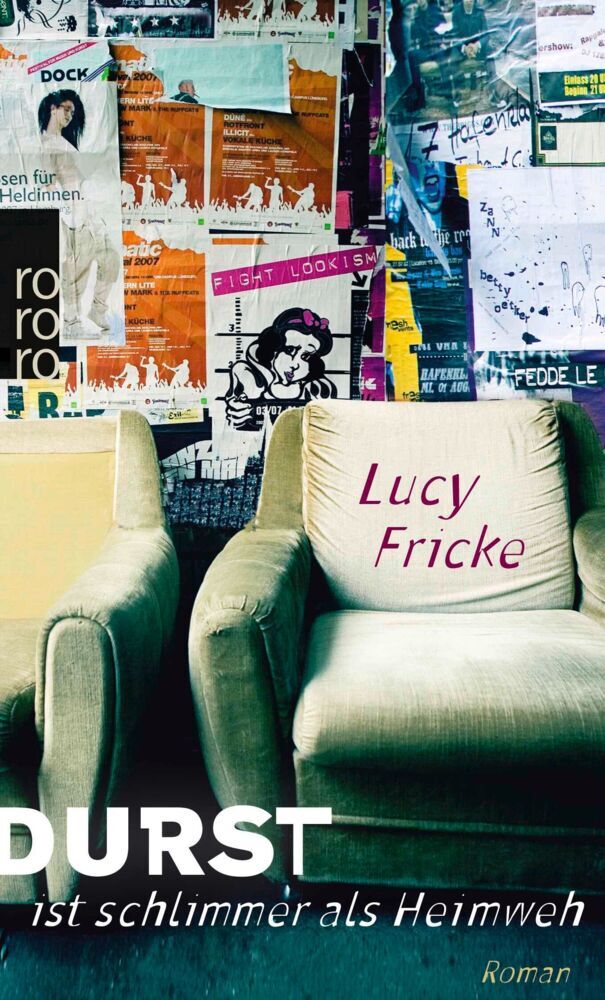 Durst ist schlimmer als Heimweh (Lucy Fricke)