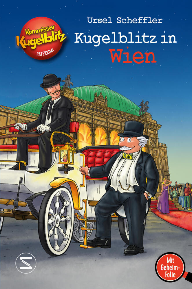 Kommissar Kugelblitz - Kugelblitz in Wien (Ursel Scheffler)