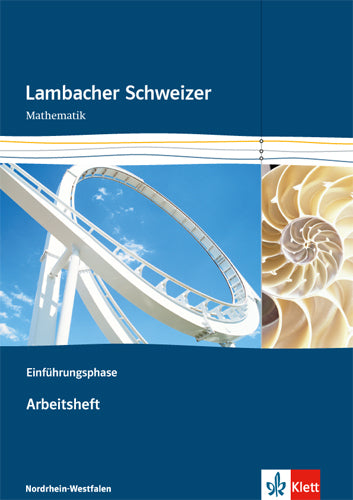 Lambacher Schweizer Mathematik Einführungsphase. Ausgabe Nordrhein-Westfalen