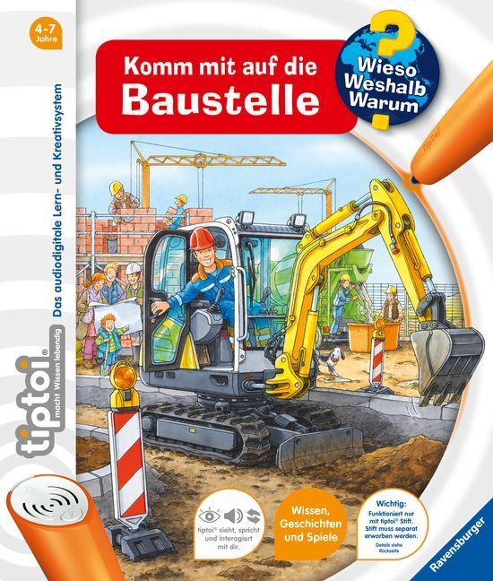 tiptoi® Wieso? Weshalb? Warum? - Komm mit auf die Baustelle (Susanne Gernhäuser)