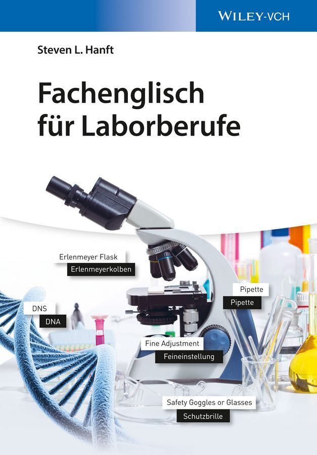 Fachenglisch für Laborberufe (Steven L. Hanft)