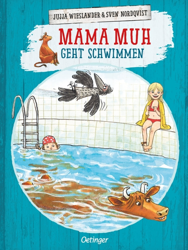 Mama Muh geht schwimmen (Jujja Wieslander)