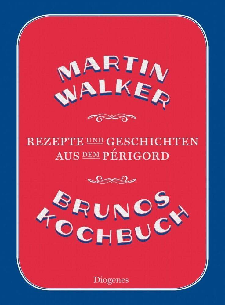 Brunos Kochbuch (Martin Walker)